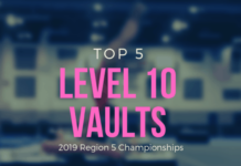 Top 5 Vaults (Level 10) 2019 Region 5 Championships