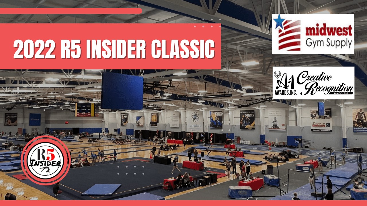 2022 R5 Insider Classic Region 5 Gymnastics Insider
