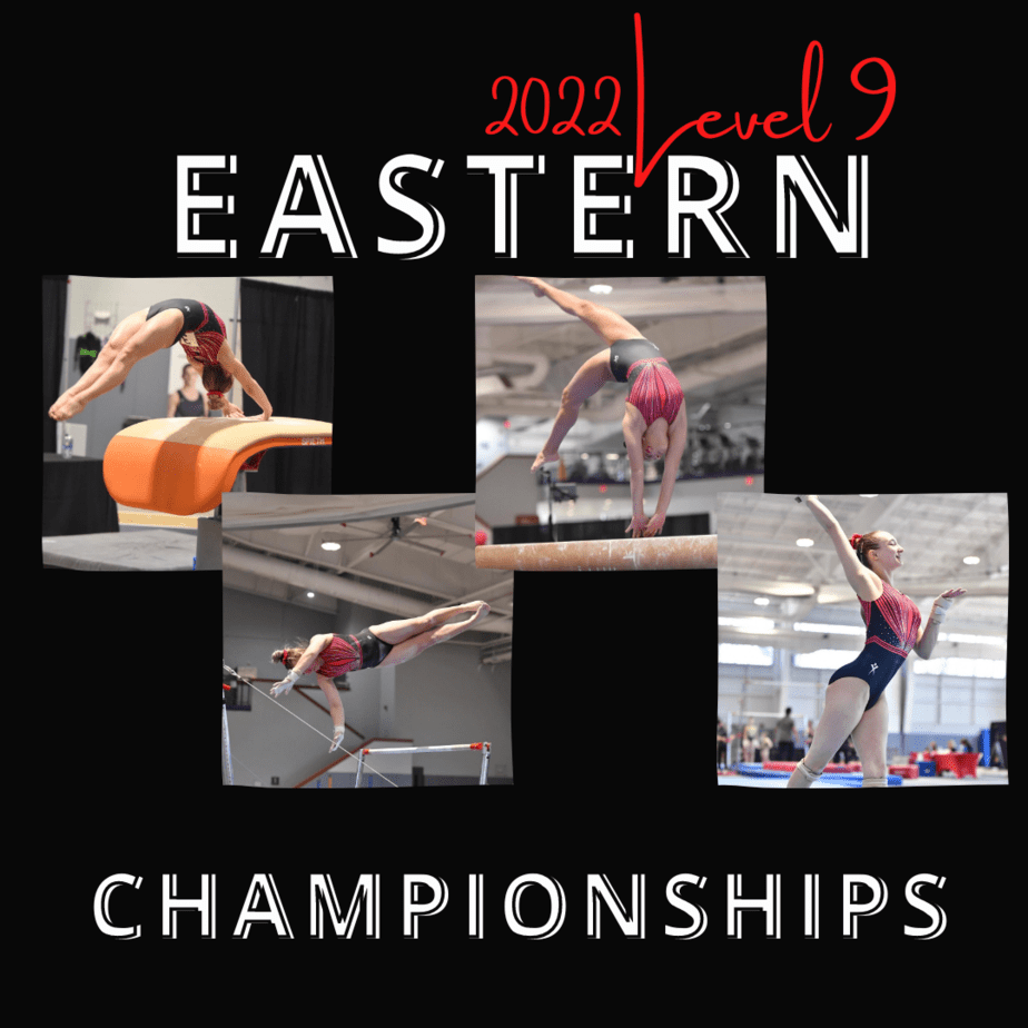 2022 Level 9 Eastern Championships Region 5 Gymnastics Insider