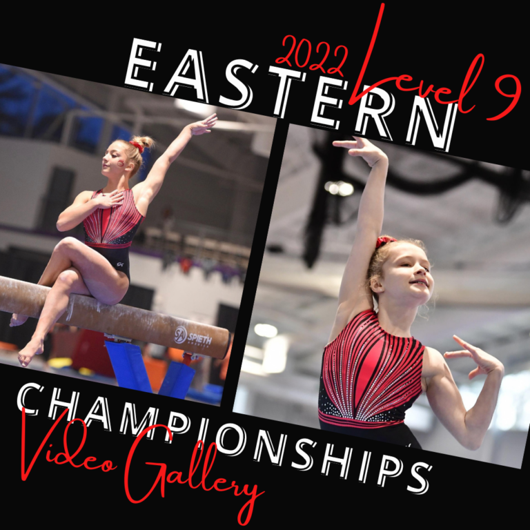 Video Gallery 2022 Level 9 Eastern Championships Region 5 Gymnastics