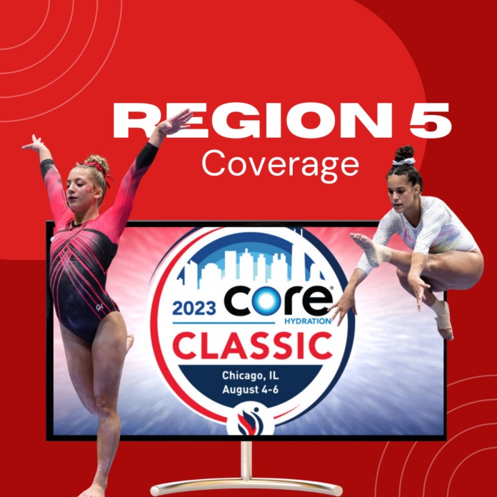 2023 Core Hydration (US Classic) Region 5 Gymnastics Insider