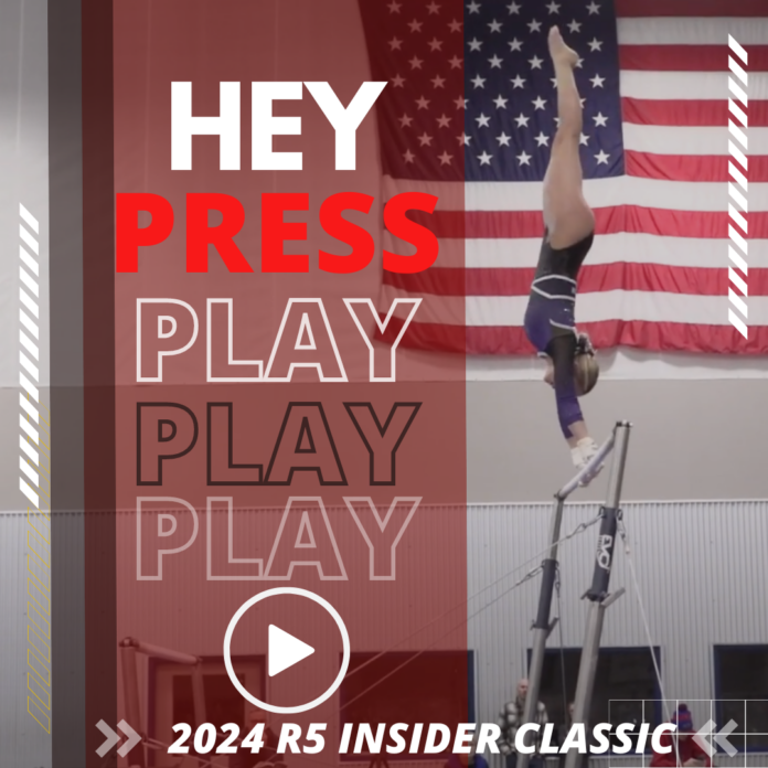 HEY Press PLAY! 2024 Region 5 Insider Classic Region 5 Gymnastics Insider